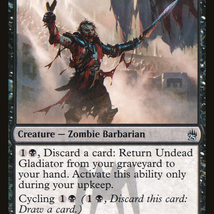 Undead Gladiator [Masters 25]