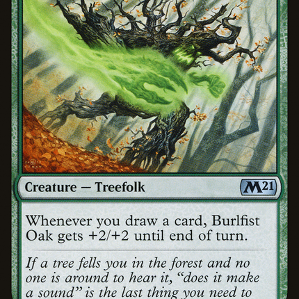 Burlfist Oak [Core Set 2021]
