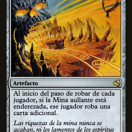 Howling Mine - Mina aullante  [Salvat 2011]
