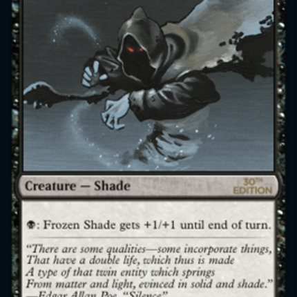 Frozen Shade [30th Anniversary Edition]