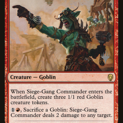 Siege-Gang Commander [Dominaria Promos]