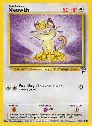 Meowth - 80/130 [Base Set 2]