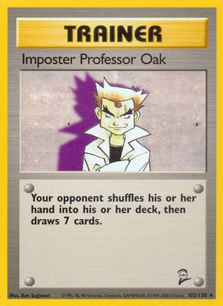 Imposter Professor Oak - 102/130 [Base Set 2]