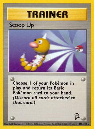 Scoop Up - 107/130 [Base Set 2]