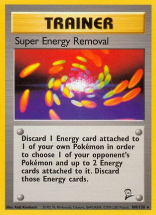 Super Energy Removal - 108/130 [Base Set 2]