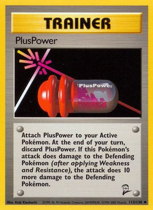 PlusPower - 113/130 [Base Set 2]