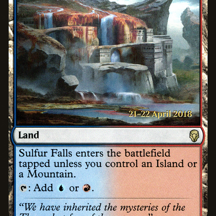 Sulfur Falls [Dominaria Promos] Prerelease Foil