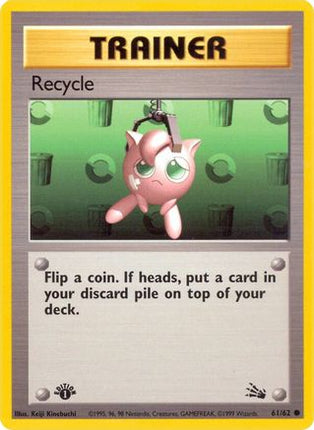 Recycle - 61/62 [Fossil] 1st Edition