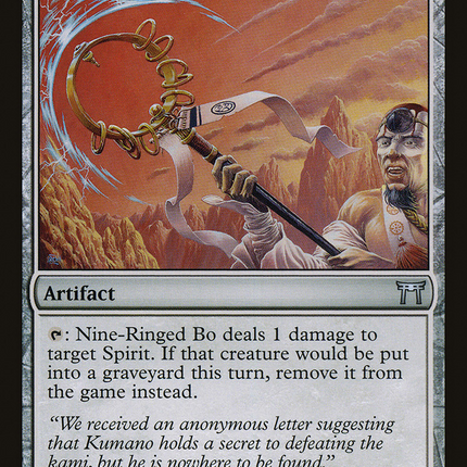 Nine-Ringed Bo [Champions of Kamigawa]