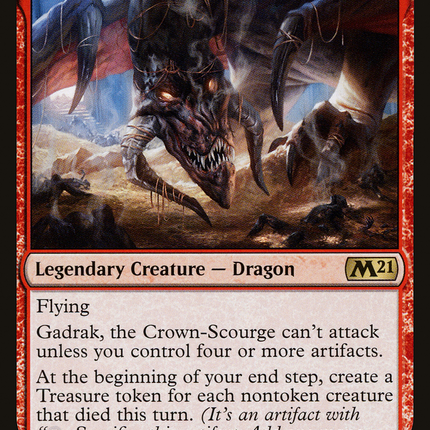 Gadrak, the Crown-Scourge [Core Set 2021]