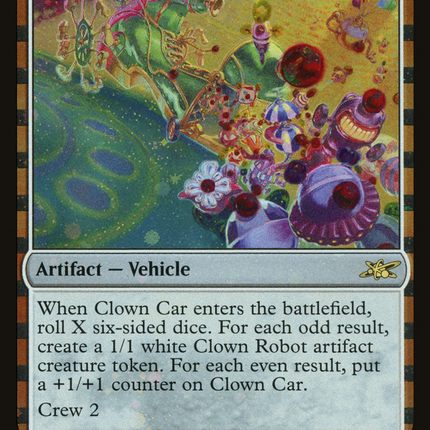 Clown Car [Unfinity] Galaxy Foil