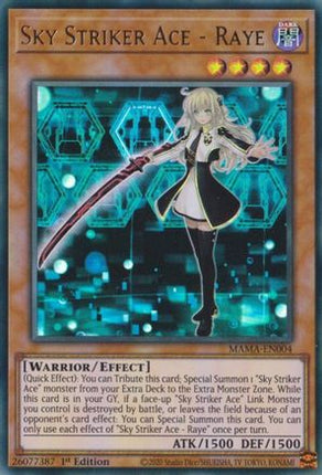 Sky Striker Ace - Raye (Ultra Rare) [MAMA-EN004] 1st Edition