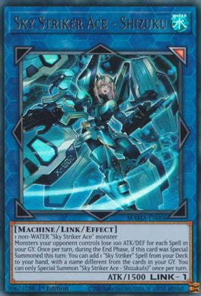 Sky Striker Ace - Shizuku (Ultra Rare) [MAMA-EN006] 1st Edition