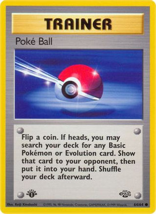Poke Ball - 64/64 [Jungle] 1st Edition