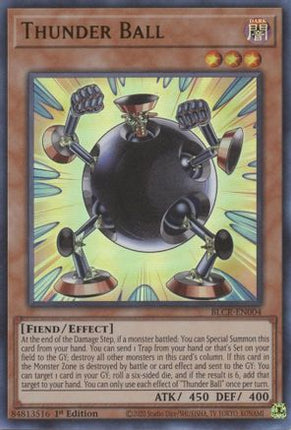 Thunder Ball (Ultra Rare) [BLCR-EN004] 1st Edition