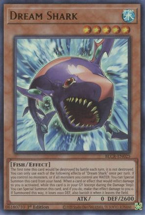 Dream Shark (Ultra Rare) [BLCR-EN025] 1st Edition