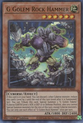 G Golem Rock Hammer (Ultra Rare) [BLCR-EN040] 1st Edition