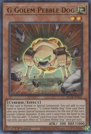 G Golem Pebble Dog (Ultra Rare) [BLCR-EN041] 1st Edition