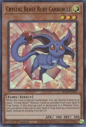 Crystal Beast Ruby Carbuncle (Ultra Rare) [BLCR-EN047] 1st Edition