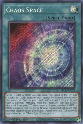 Chaos Space (Secret Rare) [BLCR-EN073] 1st Edition