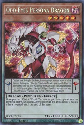 Odd-Eyes Persona Dragon (Secret Rare) [BLCR-EN074] 1st Edition