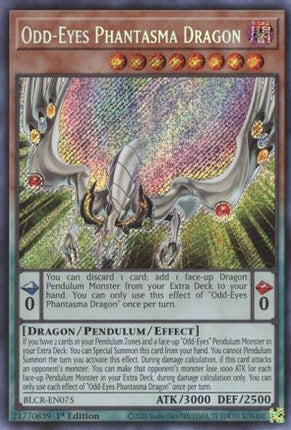 Odd-Eyes Phantasma Dragon (Secret Rare) [BLCR-EN075] 1st Edition