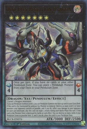 Odd-Eyes Rebellion Dragon (Ultra Rare) [BLCR-EN076] 1st Edition