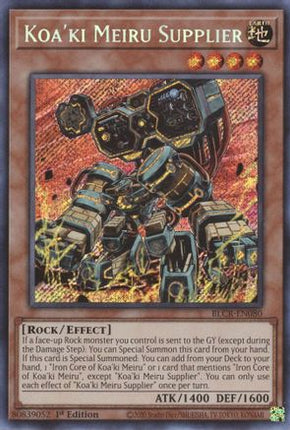 Koa'ki Meiru Supplier (Secret Rare) [BLCR-EN080] 1st Edition