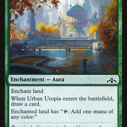 Urban Utopia [Guilds of Ravnica]