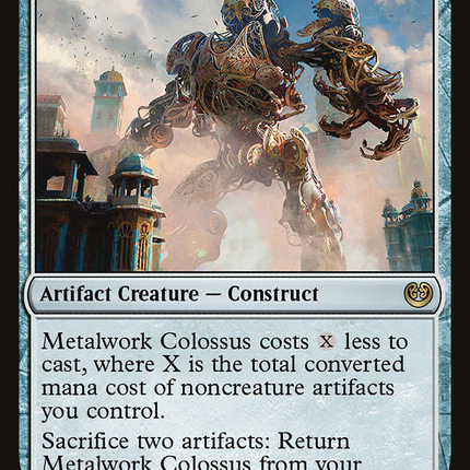 Metalwork Colossus [Kaladesh]
