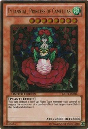 Tytannial, Princess of Camellias (Gold Rare) [GLD4-EN026] Gold Series 4: Pyramids Edition Limited