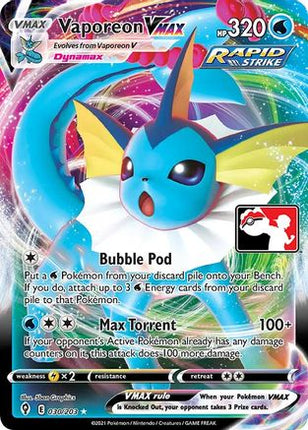 Vaporeon VMAX 30- Prize Pack Series Cards Holofoil