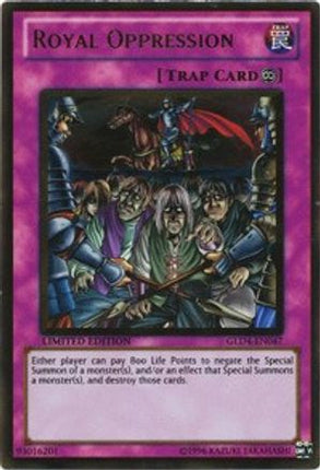 Royal Oppression (Gold Rare) [GLD4-EN047] Gold Series 4: Pyramids Edition Limited