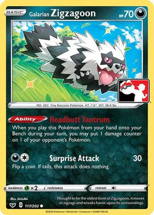 Galarian Zigzagoon 117- Prize Pack Series Cards Holofoil