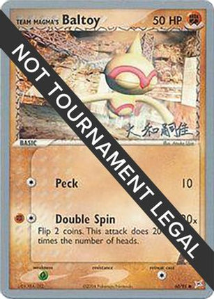 Team Magma's Baltoy 2004 (Tsuguyoshi Yamato) 060- World Championship Decks