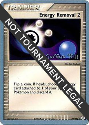 Energy Removal 2 (89/112) (Bright Aura - Curran Hill's) [World Championships 2005]