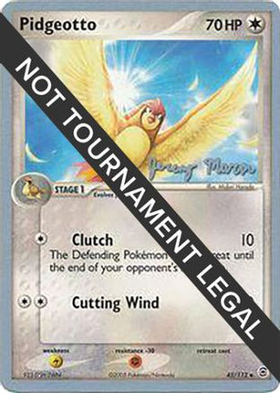 Pidgeotto 2005 (Jeremy Maron) 045- World Championship Decks