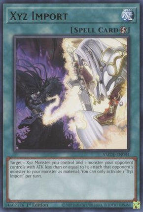 Xyz Import (Rare) [AMDE-EN044] 1st Edition