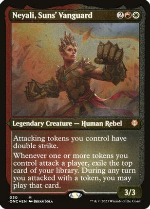 Neyali, Suns' Vanguard (Display Commander) (Foil Etched) - Thick Stock [Commander: Phyrexia: All Will Be One] Foil