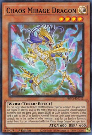 Chaos Mirage Dragon (Super Rare) [PHHY-EN013] 1st Edition