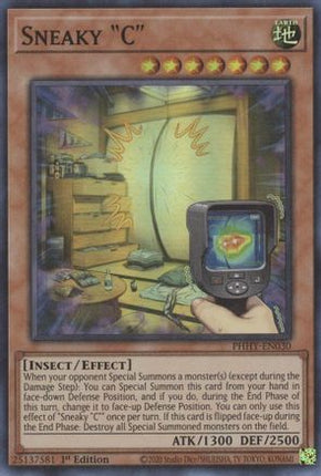 Sneaky "C" (Super Rare) [PHHY-EN030] 1st Edition