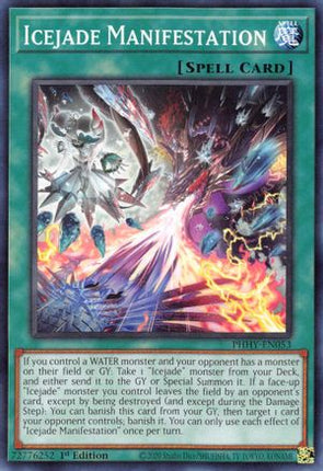 Icejade Manifestation (Common / Short Print) [PHHY-EN053] 1st Edition