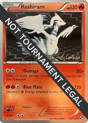Reshiram (26/114) (Twinboar - David Cohen) [World Championships 2011]