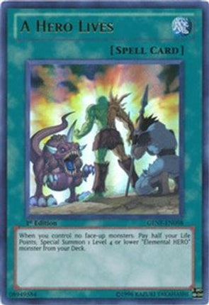 A Hero Lives (Ultra Rare) [GENF-EN098] Generation Force 1st Edition