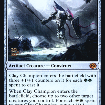 Clay Champion [The Brothers' War Promos] Prerelease Foil