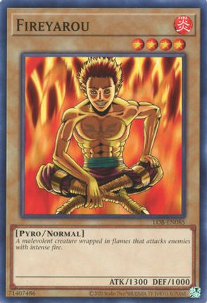 Fireyarou (Common / Short Print) [LOB-EN085] Unlimited