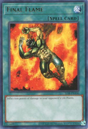 Final Flame (Rare) [LOB-EN100] Unlimited