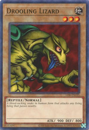 Drooling Lizard (Common / Short Print) [LOB-EN115] Unlimited
