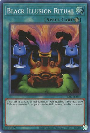 Black Illusion Ritual (Super Rare) [SRL-EN051] Unlimited