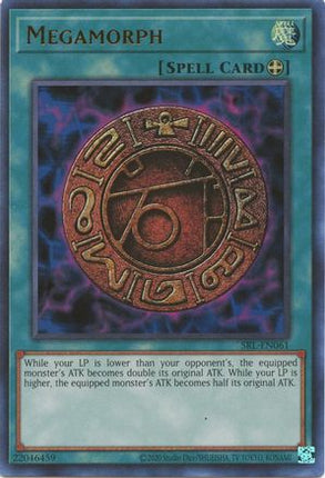 Megamorph (Ultra Rare) [SRL-EN061] Unlimited